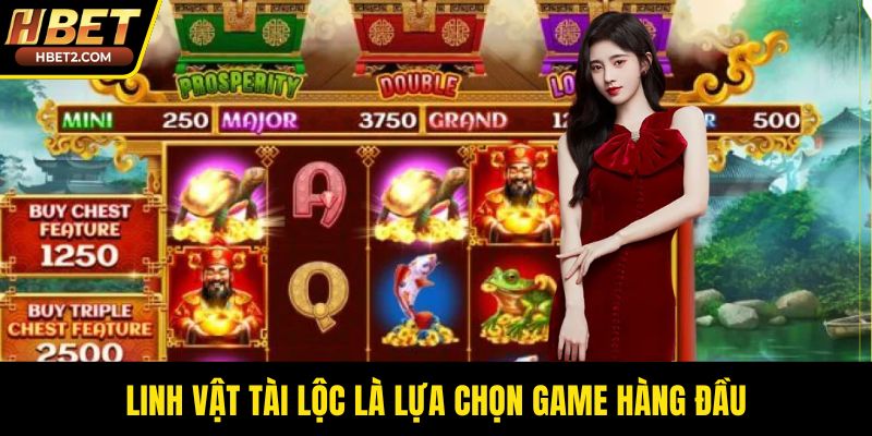 Linh vật tài lộc là lựa chọn game hàng đầu