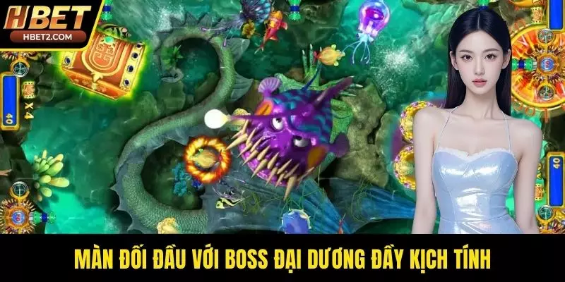 Màn đối đầu với boss đại dương đầy kịch tính